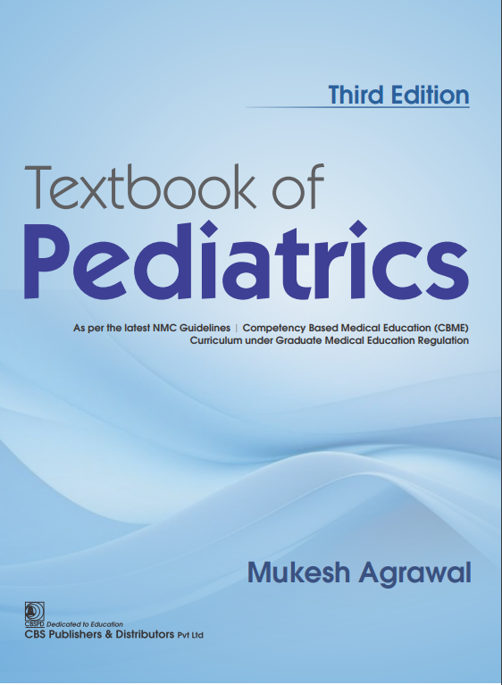 Textbook Of Pediatrics 3Ed (Flexicover 2025), by Mukesh Agrawal