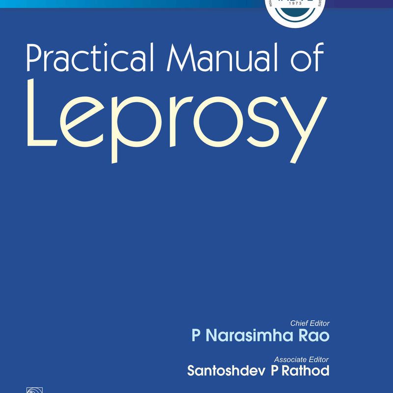 Iadvl Practical Manual Of Leprosy (Hb 2026), by P Narasimha Rao