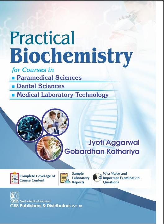 Practical Biochemistry For Courses In Paramedical Dental Medical Laboratory Technology (Pb 2025), by Jyoti Aggarwal