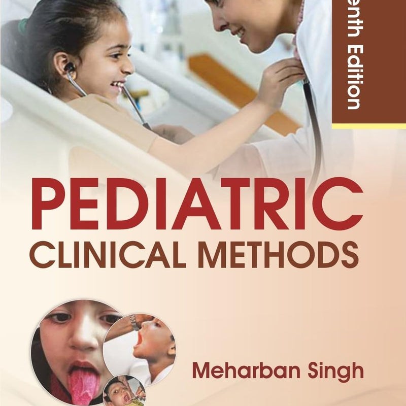 Pediatric Clinical Methods 7Ed (Pb 2026), by Meharban Singh