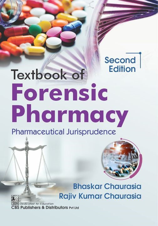Textbook Of Forensic Pharmacy Pharmaceutical Jurisprudence 2Ed (Pb 2025), by Bhaskar Chaurasia