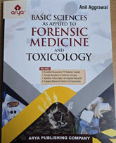 Basic Sciences as applied to Forensic Medicine and Toxicology by Anil Aggrawal