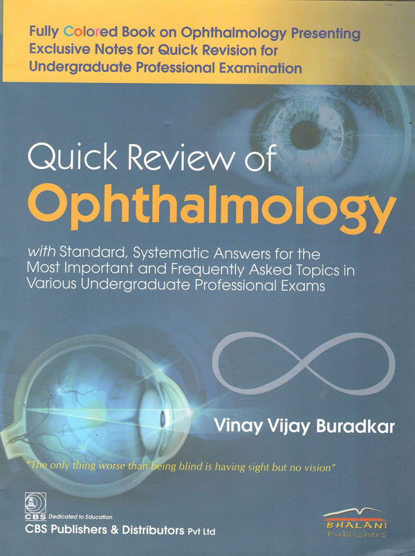 Quick Review Of Ophthalmology (Pb 2018) , by Vinay Vijay Buradkar