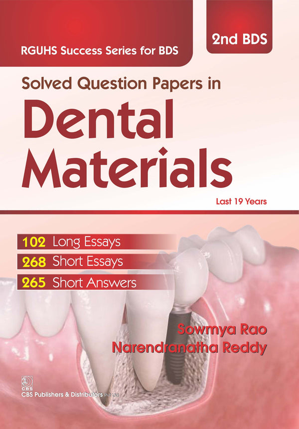 Solved Question Papers In Dental Materials (Rguhs Success Series For Bds ) 2Bds (Pb 2016) , by Sowmya Rao