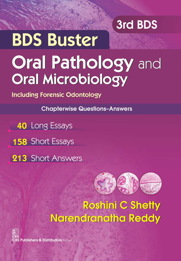Bds Buster Oral Pathology And Oral Microbiology(Including Forensic Odontology 3Rd Bds (Pb 2016), by Roshini C Shetty