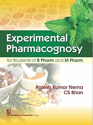 Experimental Pharmacognosy For Students Of B Pharm And M Pharm (Pb 2026) , by Rajesh Kumar Nema