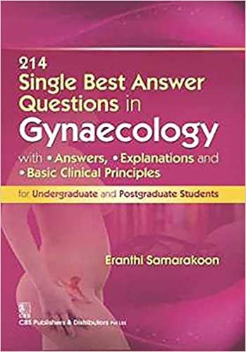 214 Single Best Answer Questions In Gynaecology (Pb 2025) , by E Samarakoon