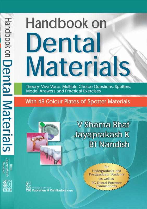 Handbook On Dental Materials (Pb 2024) , by V Shama Bhat