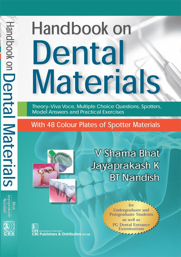 Handbook On Dental Materials (Pb 2024) , by V Shama Bhat