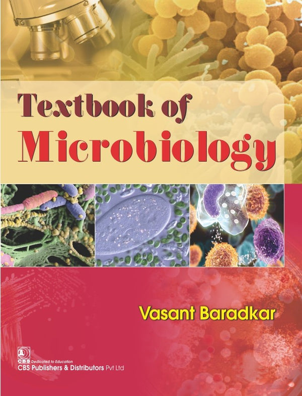 Textbook Of Microbiology (Pb 2017) , by Vasant Baradkar