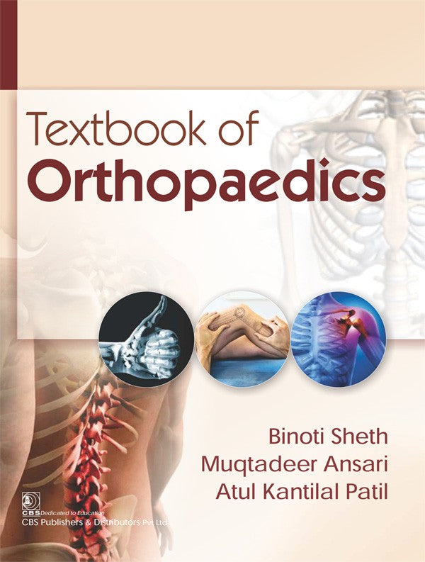 Textbook Of Orthopaedics (Pb 2018) , by Binoti Sheth