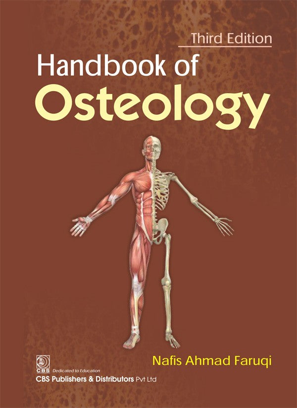 Handbook Of Osteology 3Ed (Pb 2023) , by Nafis Ahmad Faruqi