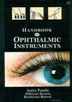 Handbook Of Ophthalmic Instruments (Pb 2017) , by Abhiyan Kumar