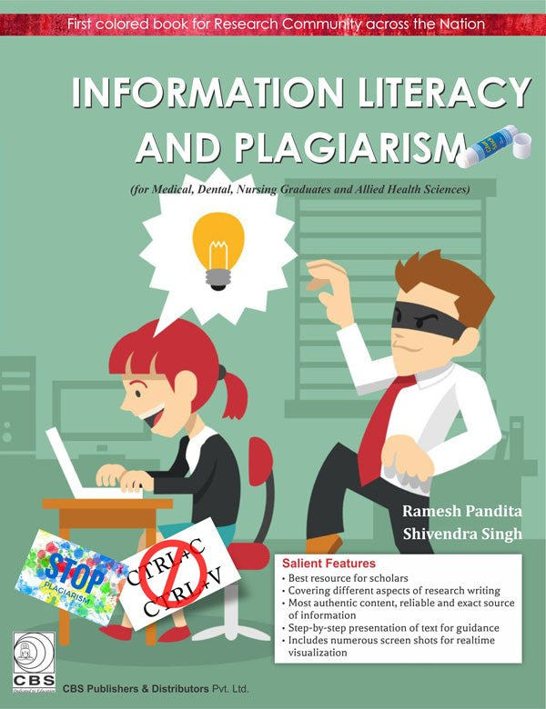 Information Literacy And Plagiarism (Pb 2018) , by Remesh Pandita
