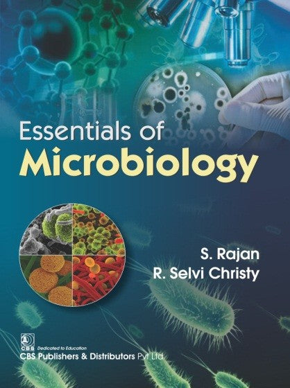 Essentials Of Microbiology (Pb 2025) , by S Rajan