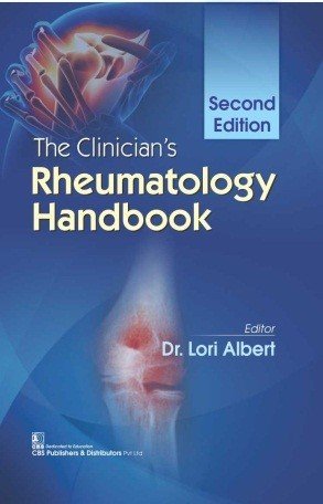 The Clinicians Rheumatology Handbook 2Ed (Pb 2018) , by Lori Albert