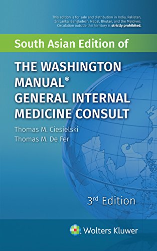 The Washington Manual  -  General Internal Medicine Consult, 3rd Edition by Ciesielski