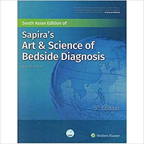 Sapira’s Art & Science of Bedside Diagnosis, 5th Edition by Orient