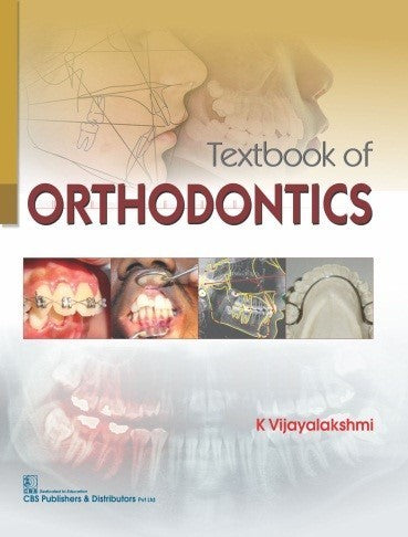 Textbook Of Orthodontics (Pb 2020) , by K Vijayalakshmi