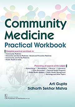 Community Medicine Practical Workbook (Pb 2019) , by Arti Gupta