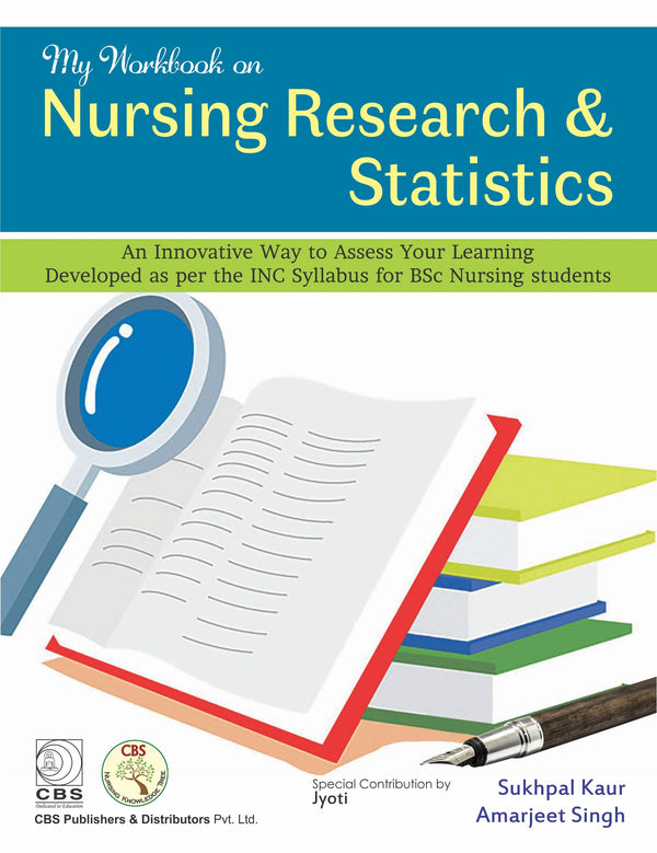 My Workbook On Nursing Research And Statistics (Pb 2019) , by Sukhpal Kaur