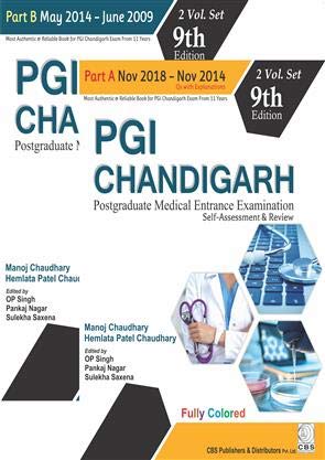 Pgi Chandigarh Postgraduate Medical Entrance Examination Self Assessment And Review 9Ed 2 Vol Set (Pb 2019) , by Manoj Chaudhary