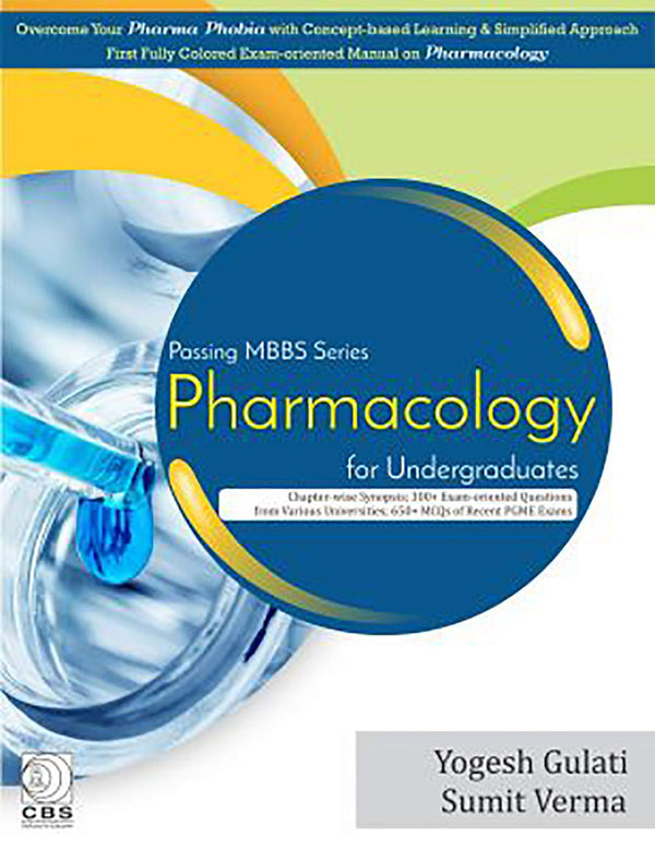 Passing Mbbs Series Pharmacology For Undergraduates (Pb 2019) , by Yogesh Gulati