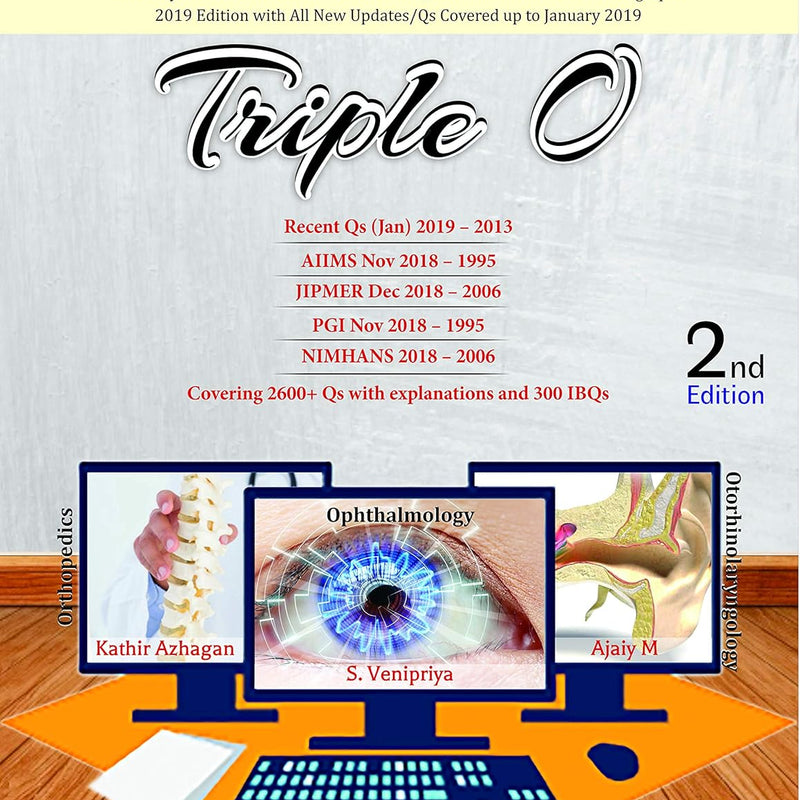 Triple O Orthopedics Ophthalmology  Otorhinolaryngology 2Ed (Pb 2019) , by R Rajamahendran