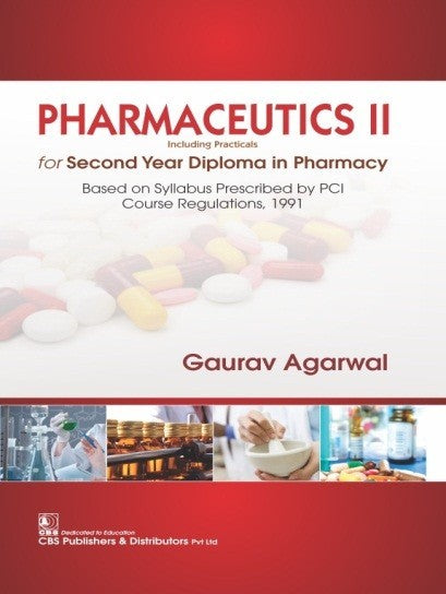 Pharmaceutics Ii For Second Year Diploma In Pharmacy (Pb 2024) , by Gaurav Agarwal
