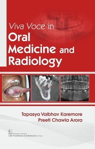 Viva Voce In Oral Medicine And Radiology (Pb 2019) , by Tapasya Vaibhav Karemore