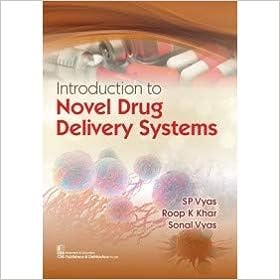 Introduction To Novel Drug Delivery Systems (Pb 2027) , by S P Vyas