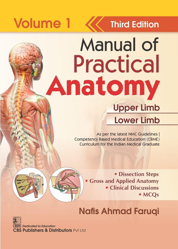 Manual Of Practical Anatomy 3Ed Vol 1 Upper And Lower Limb (Pb 2026), by Nafis Ahmad Faruqi