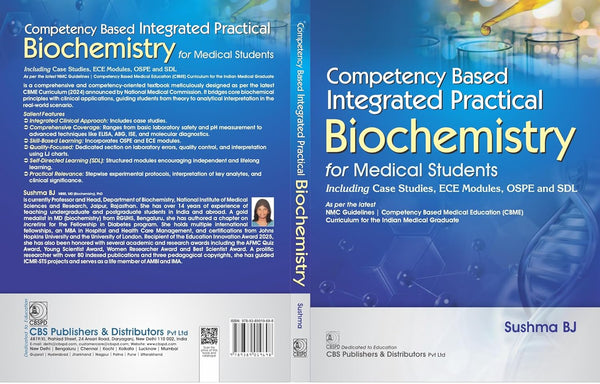 Competency Based Integrated Practical Biochemistry For Medical Students Including Case Studies Ece Modules Ospe And Sdl (Pb 2026), by Sushma Bj