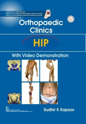 Orthopaedic Clinics Hip With Video Demonstration (Hb 2020), by Sudhir K Kapoor