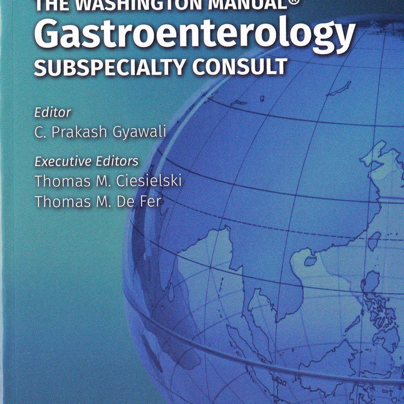 The Washington Manual Gastroenterology Subspecialty Consult, 4th Edition by Chandra Gyawali
