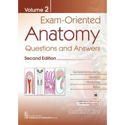 Exam Oriented Anatomy Questions And Answers 2Ed Vol 2 (Pb 2023), by Shoukat N Kazi