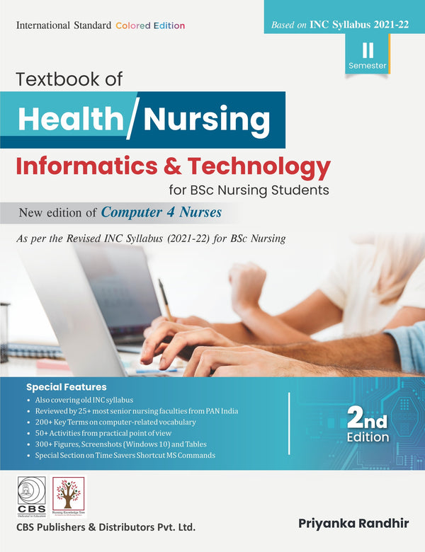 Textbook Of Health Nursing Informatics And Technology For Bsc Nursing Students 2Ed (Pb 2026) Based On Inc Syllabus 2021-22 Ii Semester , by Priyanka Randhir