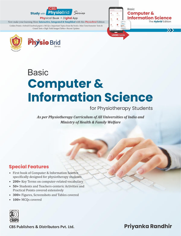 Basic Computer And Information Science For Physiotherapy Students (Pb 2023), by Priyanka Randhir