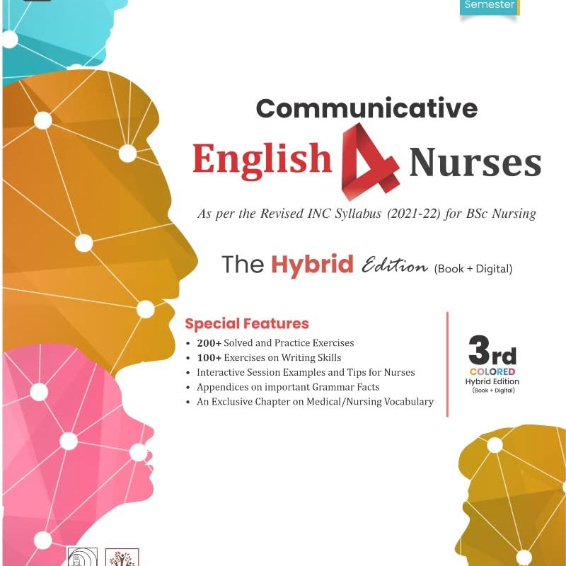 Communicative English 4 Nurses 3Ed As Per The Revised Inc Syllabus 2021-22 For Bsc Nursing Semester I (Pb 2026), by Liza Sharma
