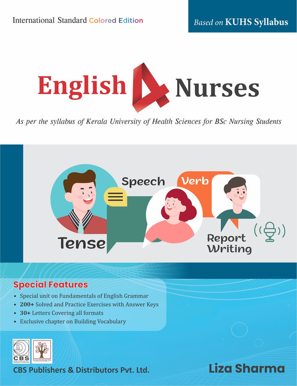 English 4 Nurses (As Per Syllabus Of Kerala University Of Health Sciences For Bsc Nursing Students (Pb 2022), by Liza Sharma