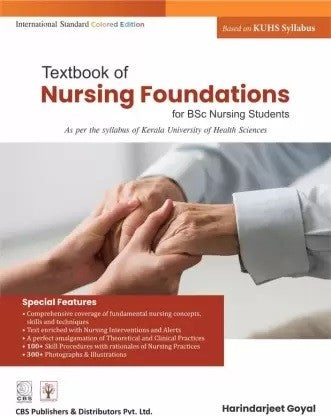 Textbook Of Nursing Foundations For Bsc Nursing As Per The Syllabus Of Kerala University Of Health Sciences (Pb 2022), by Harinderjeet Goyal