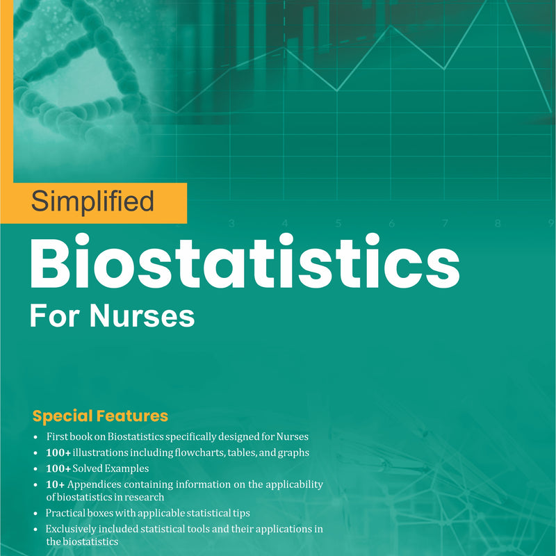 Simplified Biostatistics For Nurses (Pb 2025), by Anju Dhir