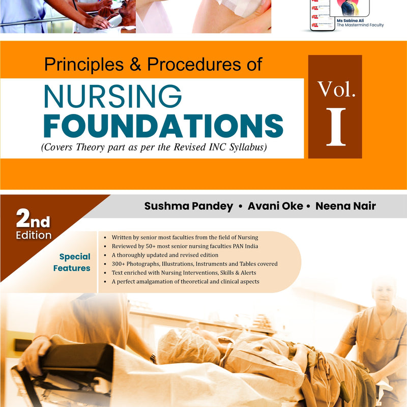 Principles And Procedures Of Nursing Foundations 2Ed Vol 1 (Pb 2022), by Sushma Pandey
