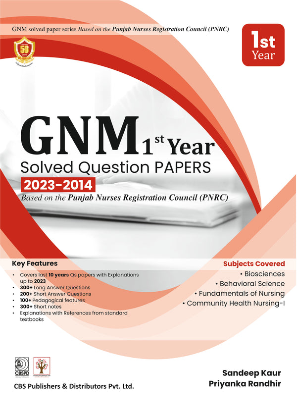 Gnm 1St Year Solved Question Papers 2023-2014  Based On The Punjab Nurses Registration Council (Pb 2024), by Sandeep Kaur