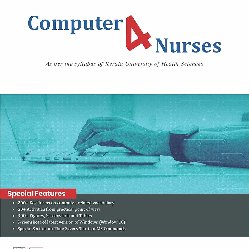 Computer 4 Nurses As Per The Syllabus Of Kerala University Of Health Sciences (Pb 2022), by Priyanka Randhir