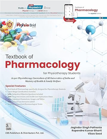 Textbook Of Pharmacology For Physiotherapy Students (Pb 2023), by Joginder Singh Pathania