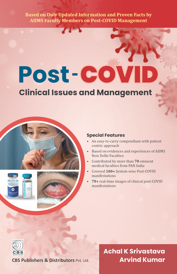 Post Covid Clinical Issues And Management (Pb 2022), by Achal K Srivastava