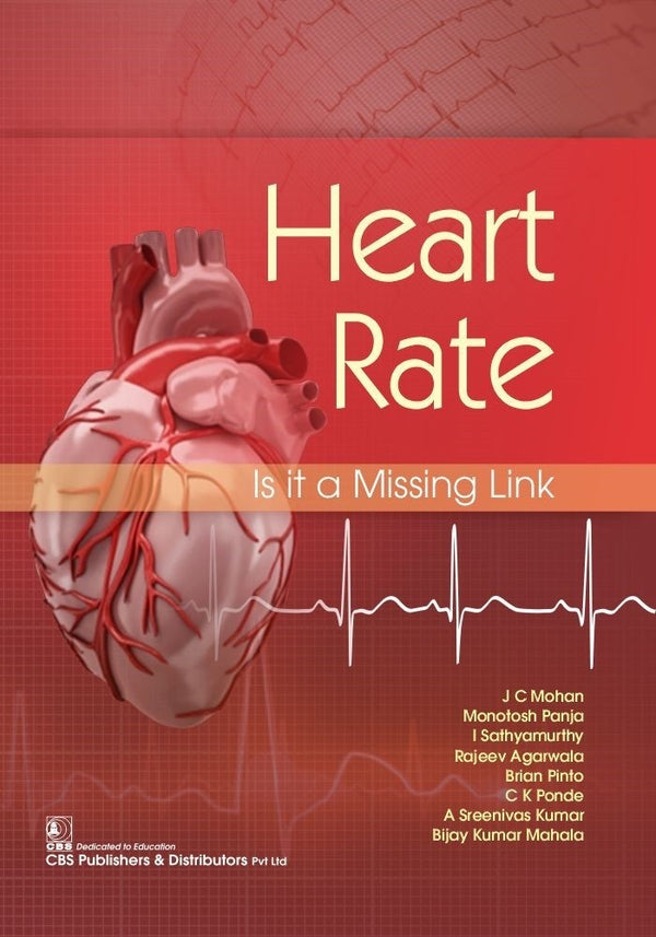 Heart Rate Is It A Missing Link (Pb 2021), by J C Mohan