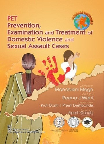 Pet Prevention Examination And Treatment Of Domestic Violence And Sexual Assault Cases (Pb 2021), by Mandakini Megh