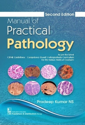 Manual Of Practical Pathology 2Ed (Pb 2022), by Pradeep Kumar N S